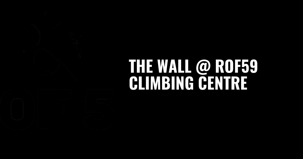 ROF 59 Climbing Centre