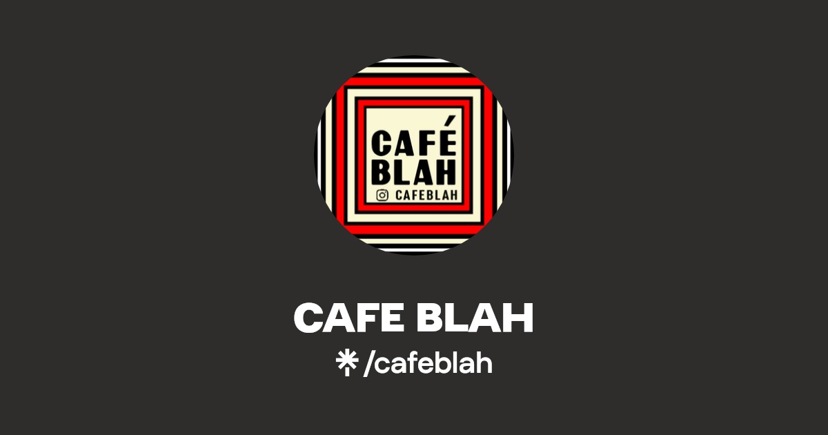 Cafe Blah